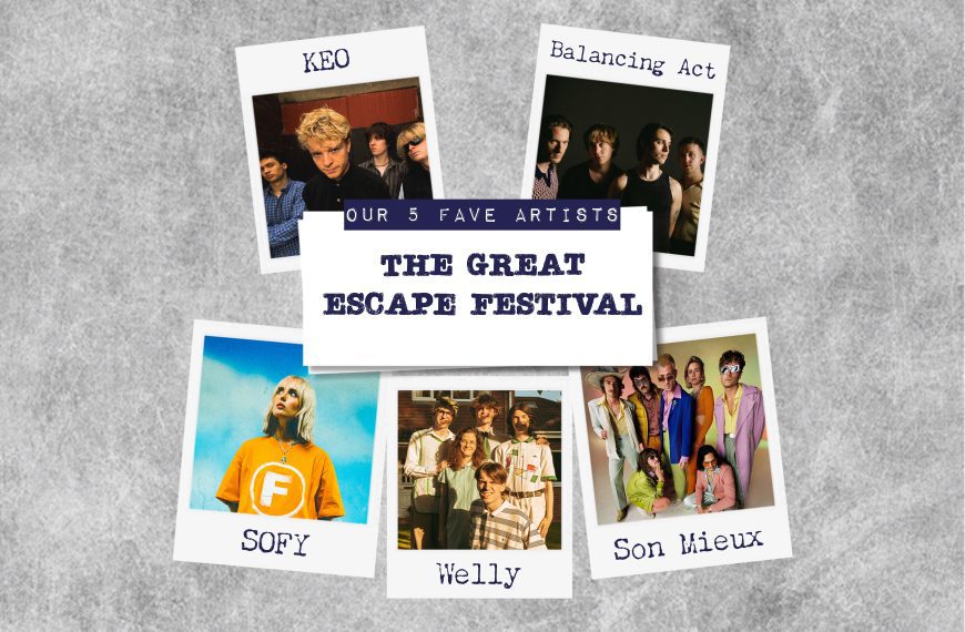 Our top 5 acts from The Great Escape 2025
