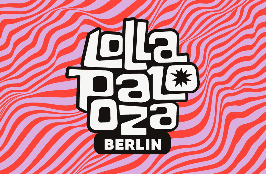 All About: Lollapalooza Berlin 2025