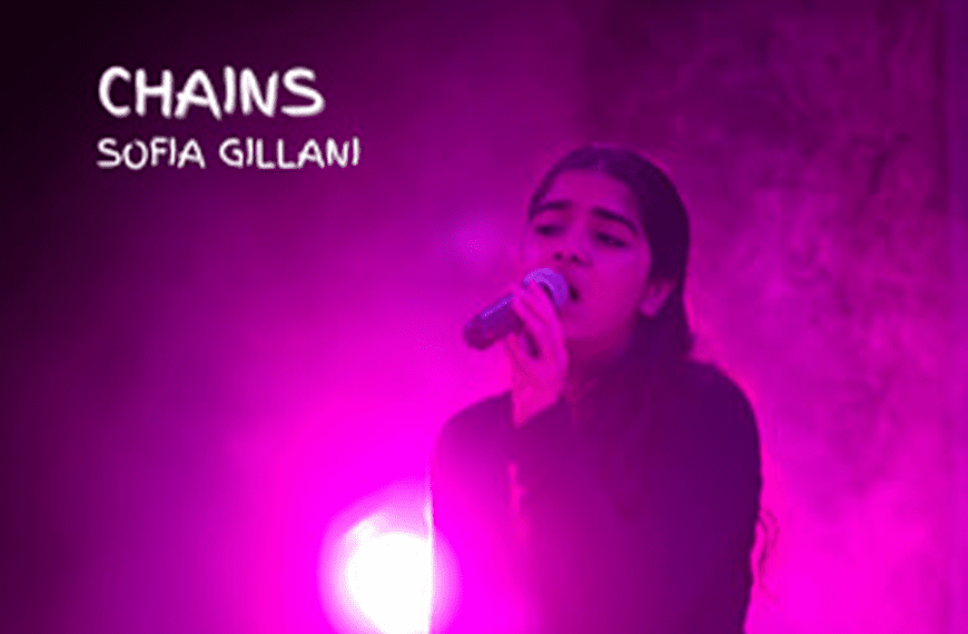 Song Review: ‘Chains’ by Sofia Gillani