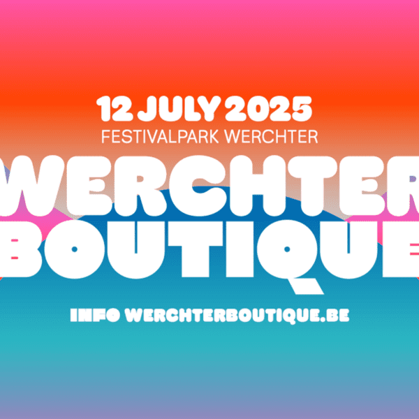 All About: Werchter Boutique 2025