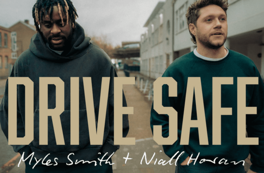 Song Review: ‘Drive Safe’ by Myles Smith & Niall Horan